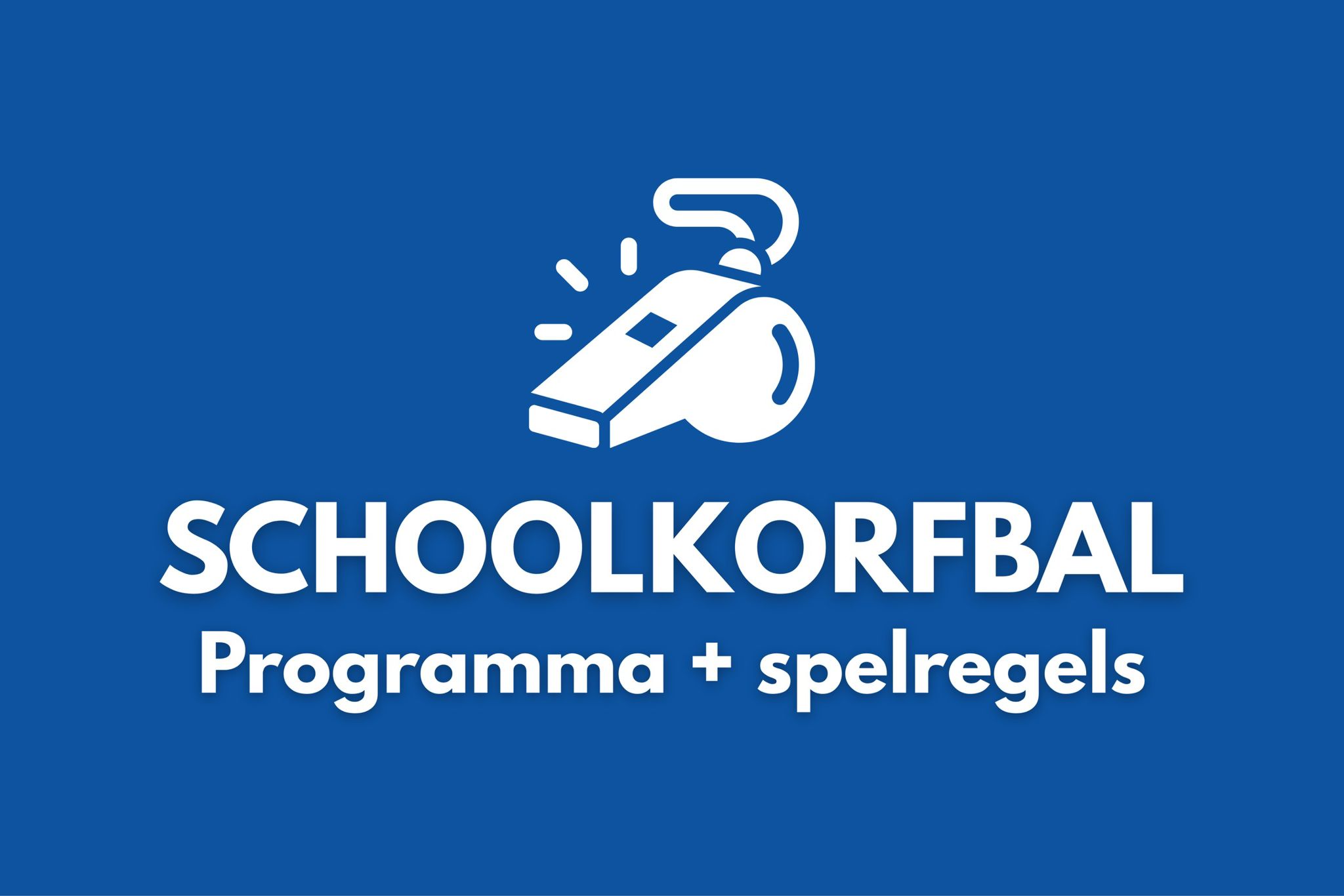 Schoolkorfbal programma met scheidsrechters en regels