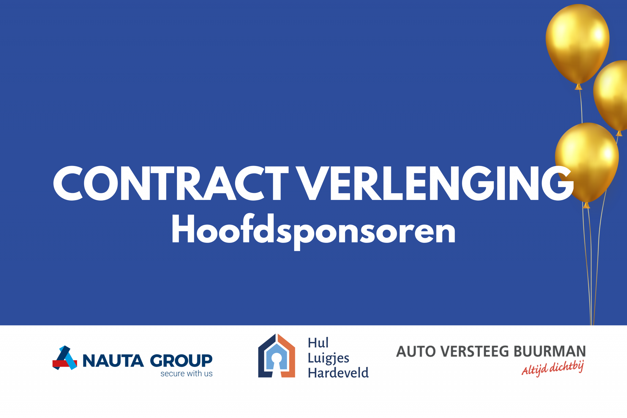 Onze drie hoofdsponsoren groeien mee!