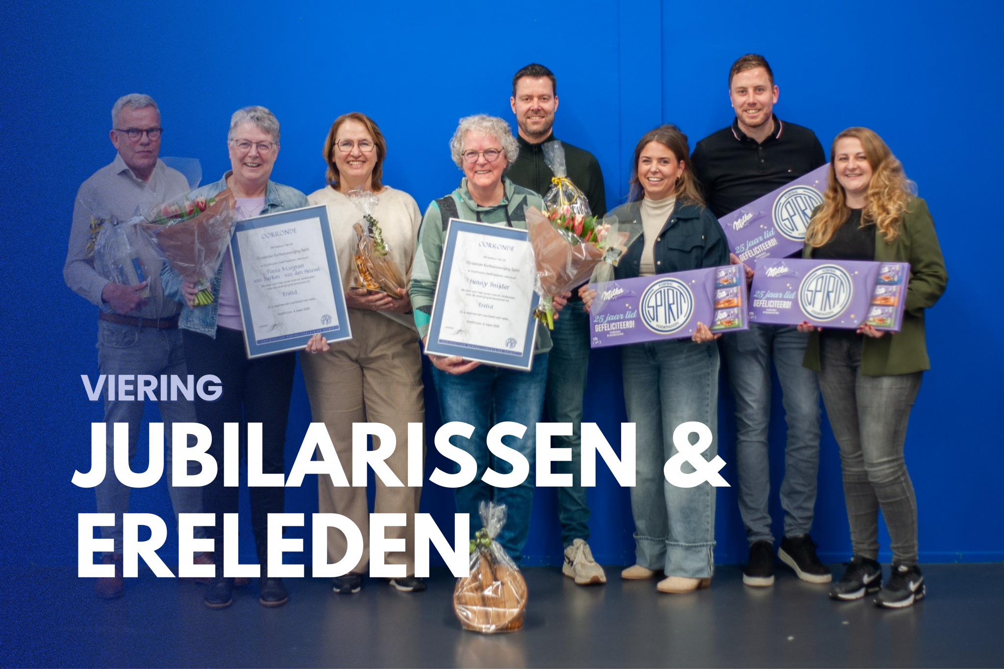 Jubilarissen en nieuwe ereleden in het zonnetje gezet bij Spirit