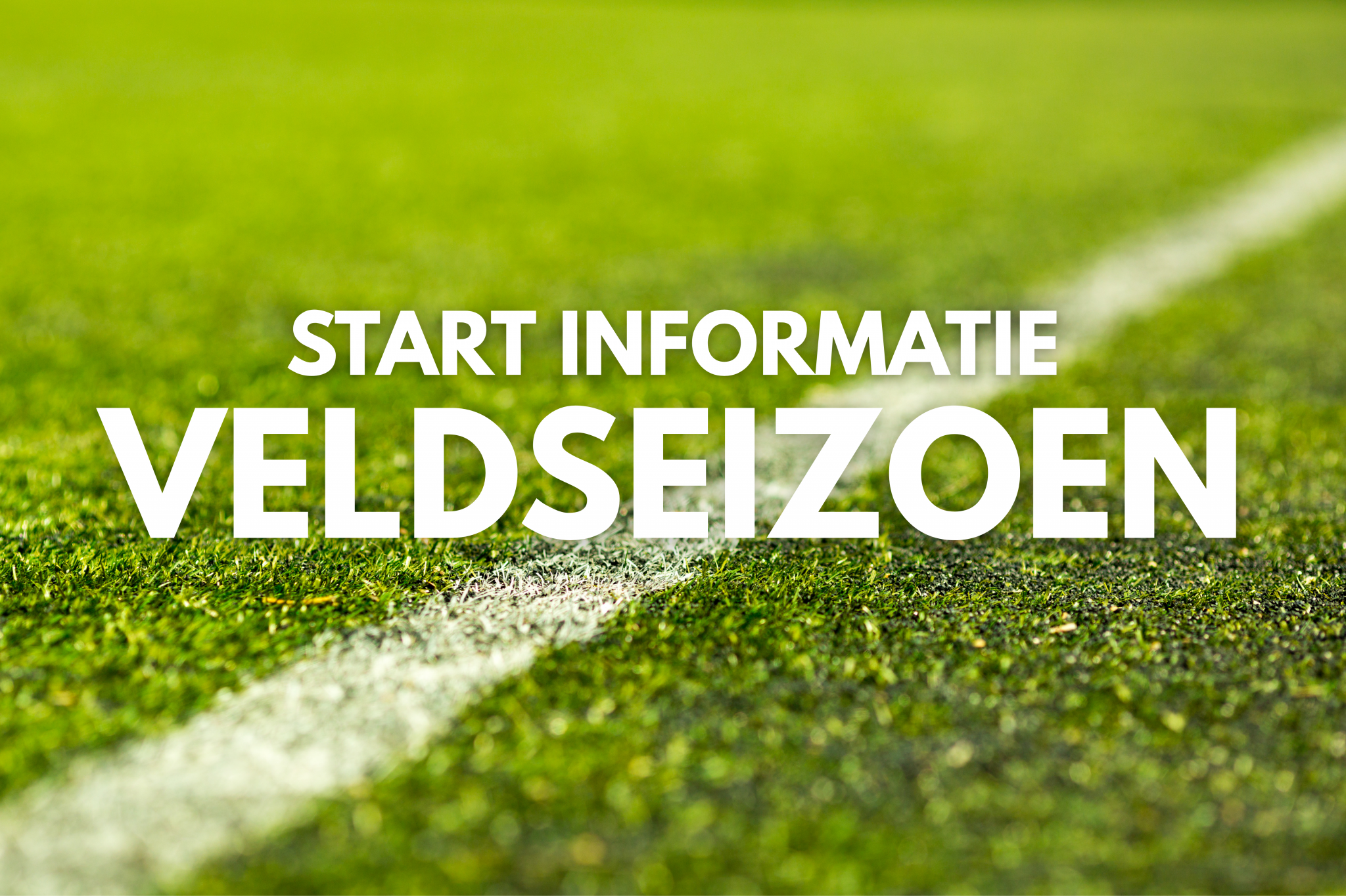 Start informatie veldseizoen